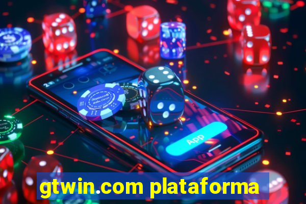 gtwin.com plataforma